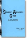 The Student Athlete's Guide to the Criminal Justice System book cover